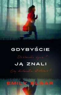 Gdybyście ją znali - Emily Elgard - książka