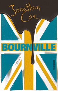 Bournville - Jonathan Coe - ebook