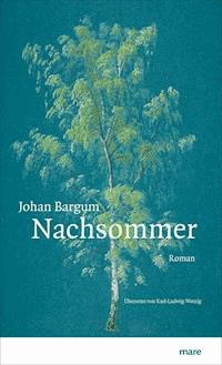 Nachsommer - Johan Bargum - ebook