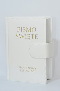 Pismo Święte Stary i Nowy Testament B5 białe skóropodobne z zapięciem na magnes -  - książka