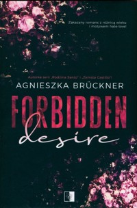 Forbidden Desire - Agnieszka Brückner - ebook + audiobook + książka