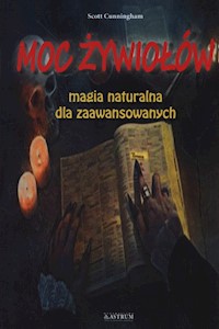Moc żywiołów - Scott Cunningham - książka