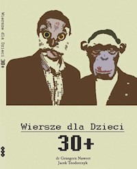Wiersze dla dzieci 30+ - Nawrot Grzegorz, Teodorczyk Jacek - książka