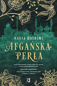 Afgańska perła - Nadia Hashimi - ebook + audiobook + książka