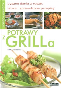 Potrawy z grilla - Aszkiewicz Ewa - książka