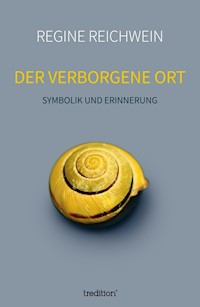 Der verborgene Ort - Regine Reichwein - ebook