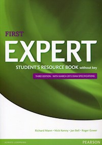 First Expert Student's Book Resource without key - Mann Richard, Kenny Nick, Bell Jan, Gower Roger - książka