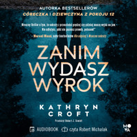 Zanim wydasz wyrok - Kathryn Croft - ebook + audiobook + książka