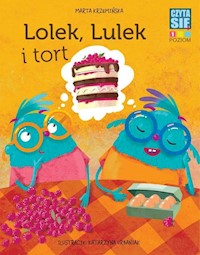 Czytasie Poziom 1 Lolek, Lulek i tort -  - książka