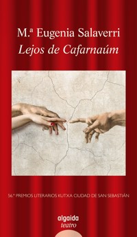 Lejos de Cafarnaúm - María Eugenia Salaverri - ebook