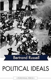 Political Ideals - Bertrand Russell - ebook