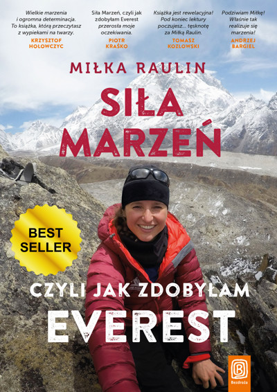 Okładka książki Siła Marzeń, czyli jak zdobyłam Everest