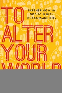 To Alter Your World - Michael Frost - ebook