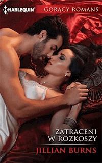 Zatraceni w rozkoszy - Jillian Burns - ebook