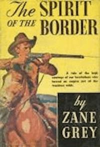 The Spirit of the Border - Grey Zane - darmowy ebook