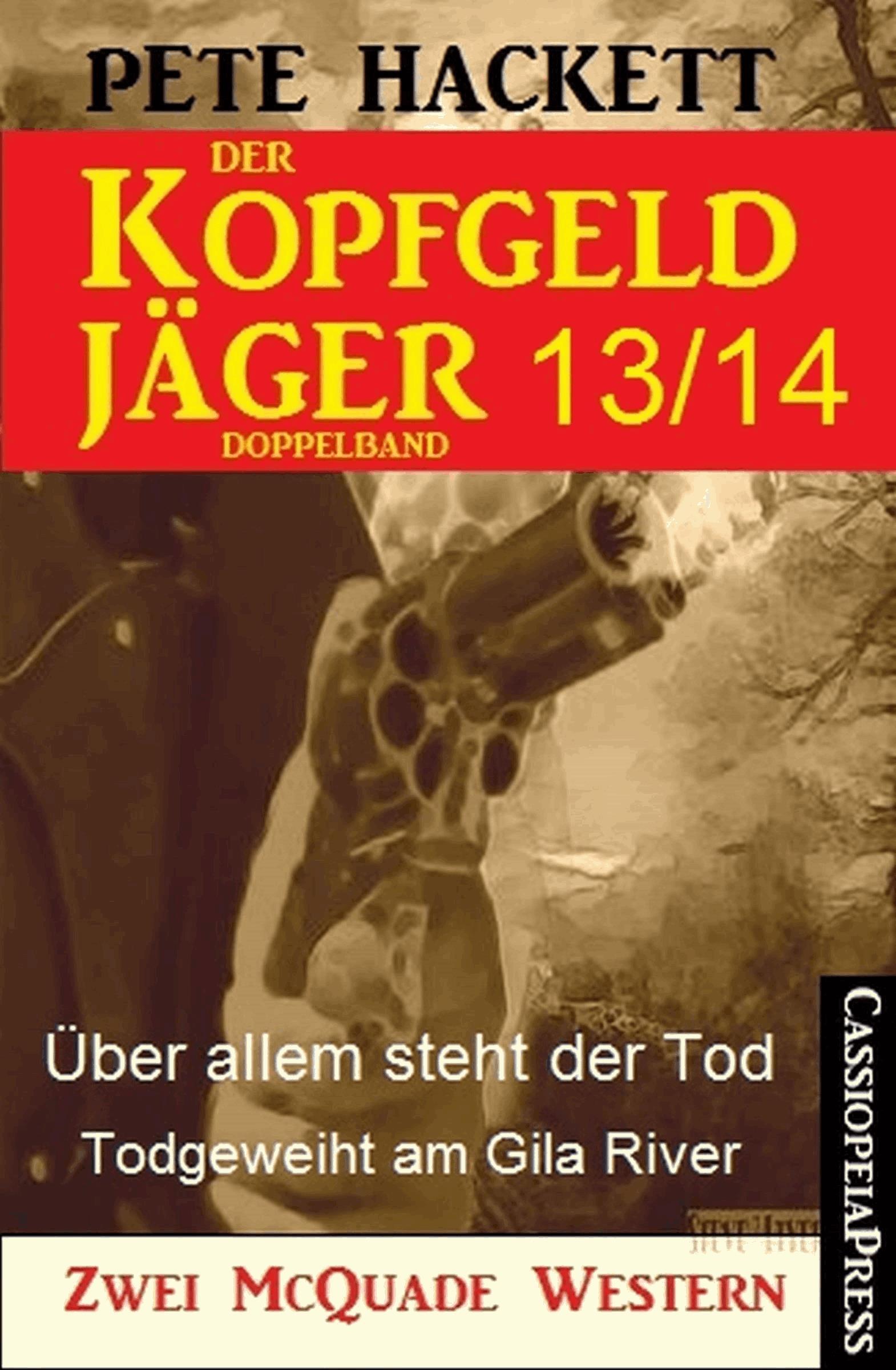 Der Kopfgeldjäger Folge 13/14 (Zwei McQuade Western)