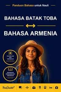 The Language Guide for Travelers - Batak Toba to Armenian - YouGuide - ebook
