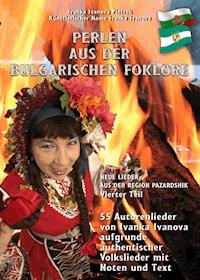 PERLEN AUS DER BULGARISCHEN FOKLORE - Vierter Teil - Ivanka Ivanova Pietrek - ebook