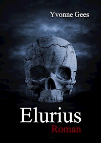 Elurius - Yvonne Gees - ebook