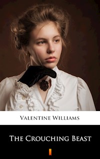 The Crouching Beast - Valentine Williams - ebook