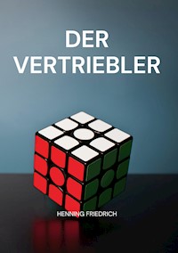 Der Vertriebler - Friedrich Henning - ebook