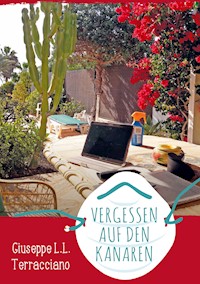 Vergessen auf den Kanaren - Giuseppe L.L. Terracciano - ebook