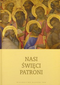 Nasi święci patroni -  - książka