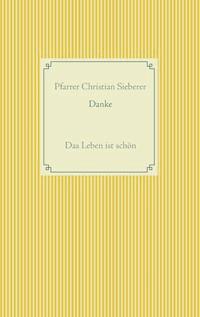 Danke - Christian Sieberer - ebook