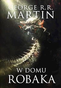W domu robaka - George R.R. Martin - ebook + książka