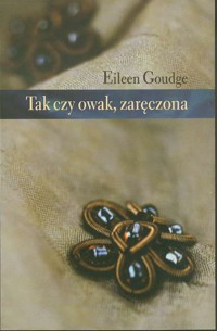 Tak czy owak, zaręczona - Eileen Goudge - ebook