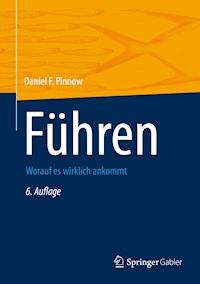 Führen - Daniel F. Pinnow - ebook