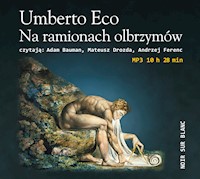 Na ramionach olbrzymów - Umberto Eco - ebook + audiobook + książka