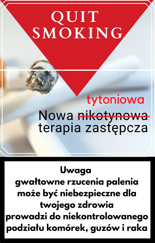 Okładka:QUIT SMOKING NOWA TYTONIOWA TERAPIA ZASTĘPCZA 