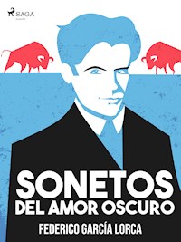 Sonetos del amor oscuro - Federico García Lorca - ebook