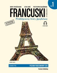 Francuski w tłumaczeniach Gramatyka Część 1 Poziom A1 - Janina Radej - książka
