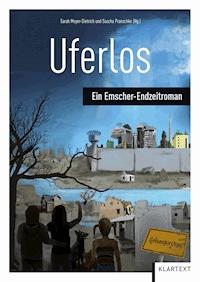 Uferlos -  - ebook