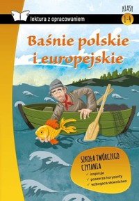 Baśnie polskie i europejskie (Lektura z opracowaniem) - zbiorowa praca - książka