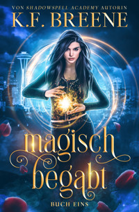 Magisch Begabt: Ein Fantasy Abenteuer - K.F. Breene - ebook