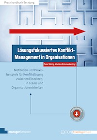 Lösungsfokussiertes Konflikt-Management in Organisationen -  - ebook