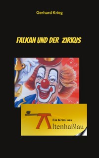 Falkan und der Zirkus - Gerhard Krieg - ebook