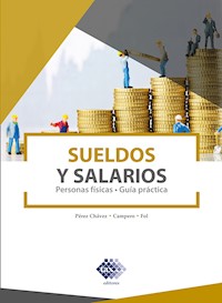 Sueldos y Salarios 2022 - José Pérez Chávez - ebook