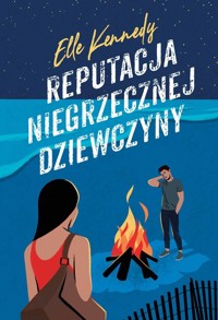 Reputacja niegrzecznej dziewczyny - Elle Kennedy - ebook + audiobook + książka