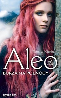 ALEO Burza na północy - Tomasz Miękina - książka