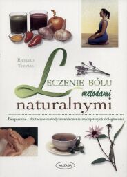Leczenie bólu metodami naturalnymi - Thomas Richard - ebook
