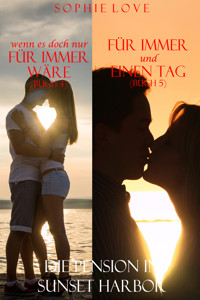 Die Pension in Sunset Harbor - Bundle (Buch 4 und 5) - Sophie Love - ebook
