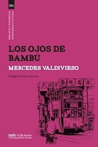 Los ojos de bambú - Mercedes Valdivieso - ebook