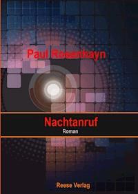 Nachtanruf - Paul Rosenhayn - ebook