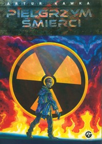 Pielgrzym śmierci - Kawka Artur - książka