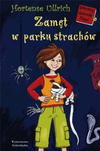 Zamęt w parku strachów - Hortense Ullrich - ebook