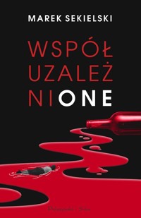 Współuzależnione - Sekielski Marek - ebook + audiobook + książka